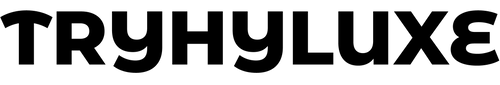 Tryhyluxe
